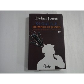 DYLAN JONES  -  REGULILE DOMNULUI JONES PENTRU BARBATUL MODERN
